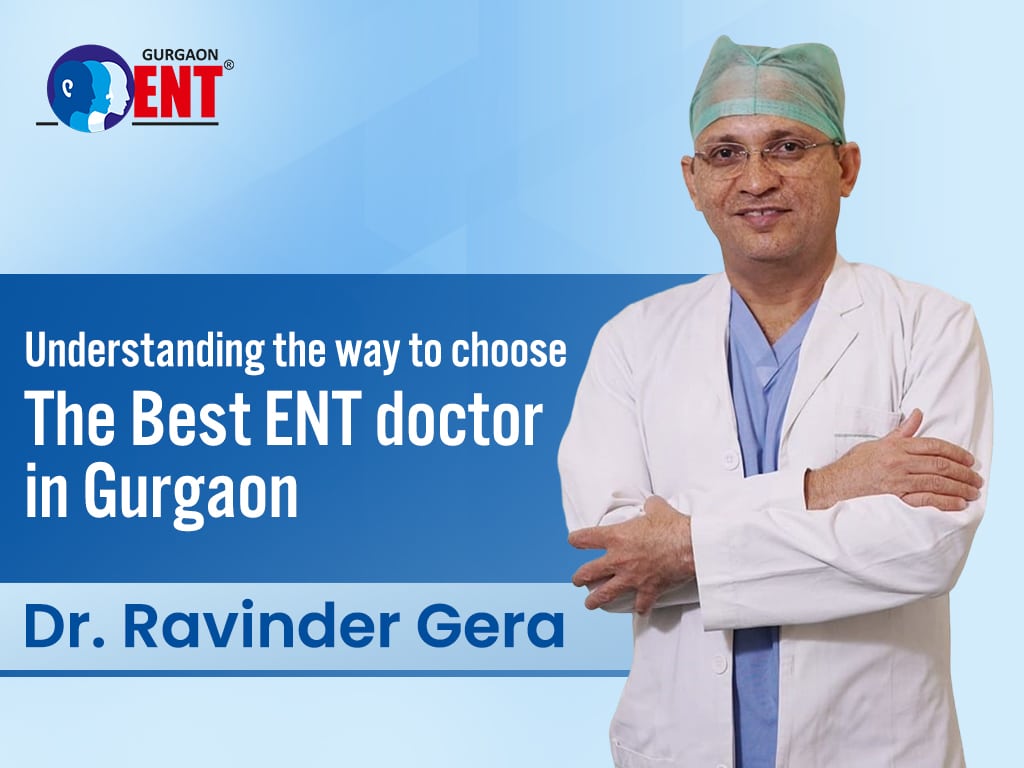 How To Choose The Best ENT Doctor In Gurgaon For Cochlear Implants