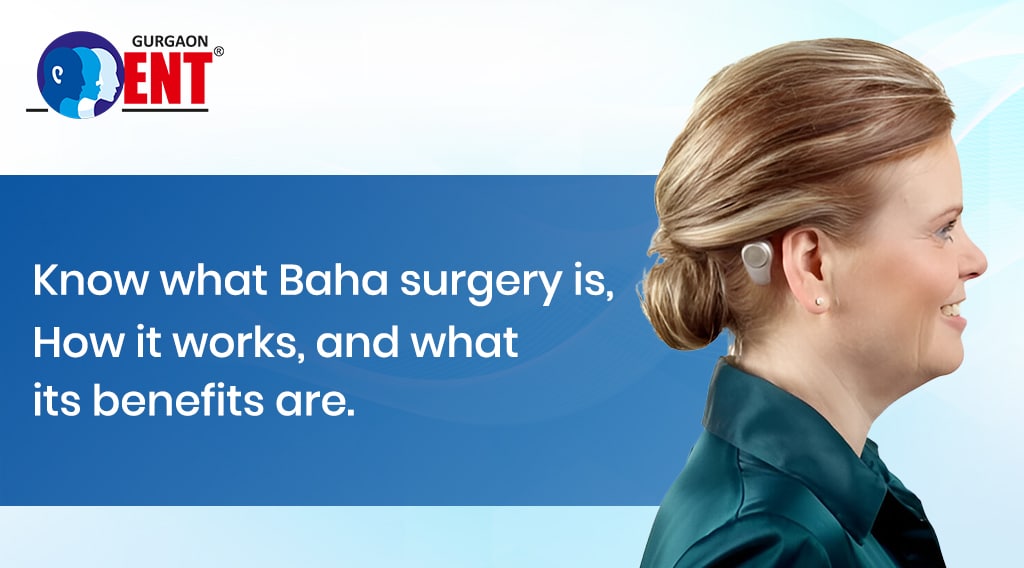 Baha Surgery: What It Is, How It Works And Who It Helps